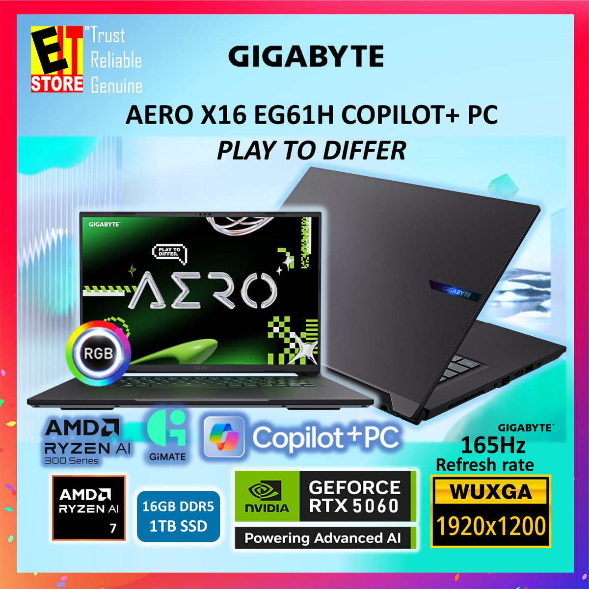 Gigabyte Laptop AERO X16 EG61H; Copilot+ PC 1VH93-MY894AH (Ryzen Al 7 350/16GB OR 32GB DDR5 /1TB SSD/RTX5060 8GB GDDR7/16" IPS WUXGA /RGB KEY/W11/BAG/2Y)