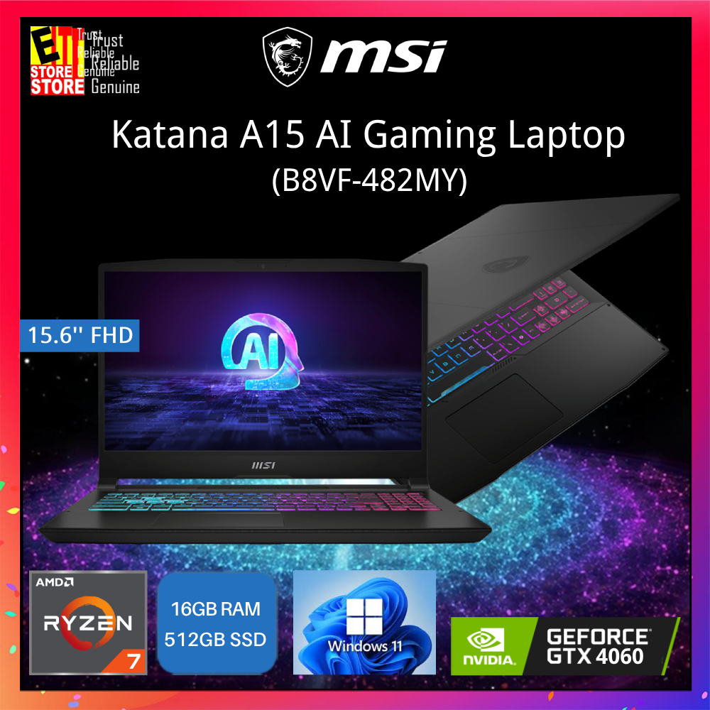 MSI Katana A15 AI Gaming Laptop B8VF-482MY (RYZEN 7-8845HS AI CPU/16GB DDR5/ 512GB SSD/ NVIDIA RTX4060 8GB /15.6" FHD 144HZ/RGB KEYBOARD/ W11/BAG)