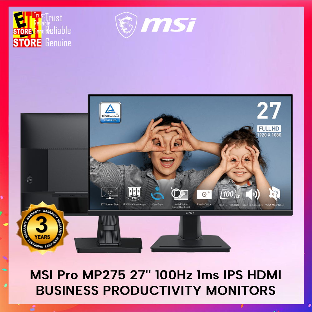 MSI PRO MP251 24.5" / MP275A 27 IPS PANEL FHD/1MS/100HZ REFRESH RATE/ BUILT-IN SPEAKER/ ERE CARE FLIKER FREE/AMD FREE SYNC/3YRS WARRANTY