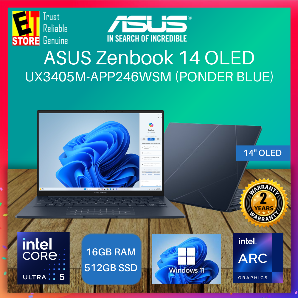 ASUS Zenbook 14 OLED AI Laptop UX3405M-APP246WSM/APP245WSM (Intel Core Ultra5 125H/16GB/512GB SSD/14 3K OLED/ Intel Arc Graphics/ off h&s + 365/ 1.2kg light weight/W11/2Y)