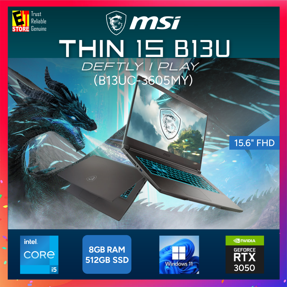 MSI Thin 15 B13UC-3605MY (i5-13420H/8GB/16GB/32GB/512GB SSD/15.6" FHD/ RTX3050 4GB GDDR6/W11/2Y) Gaming Laptop