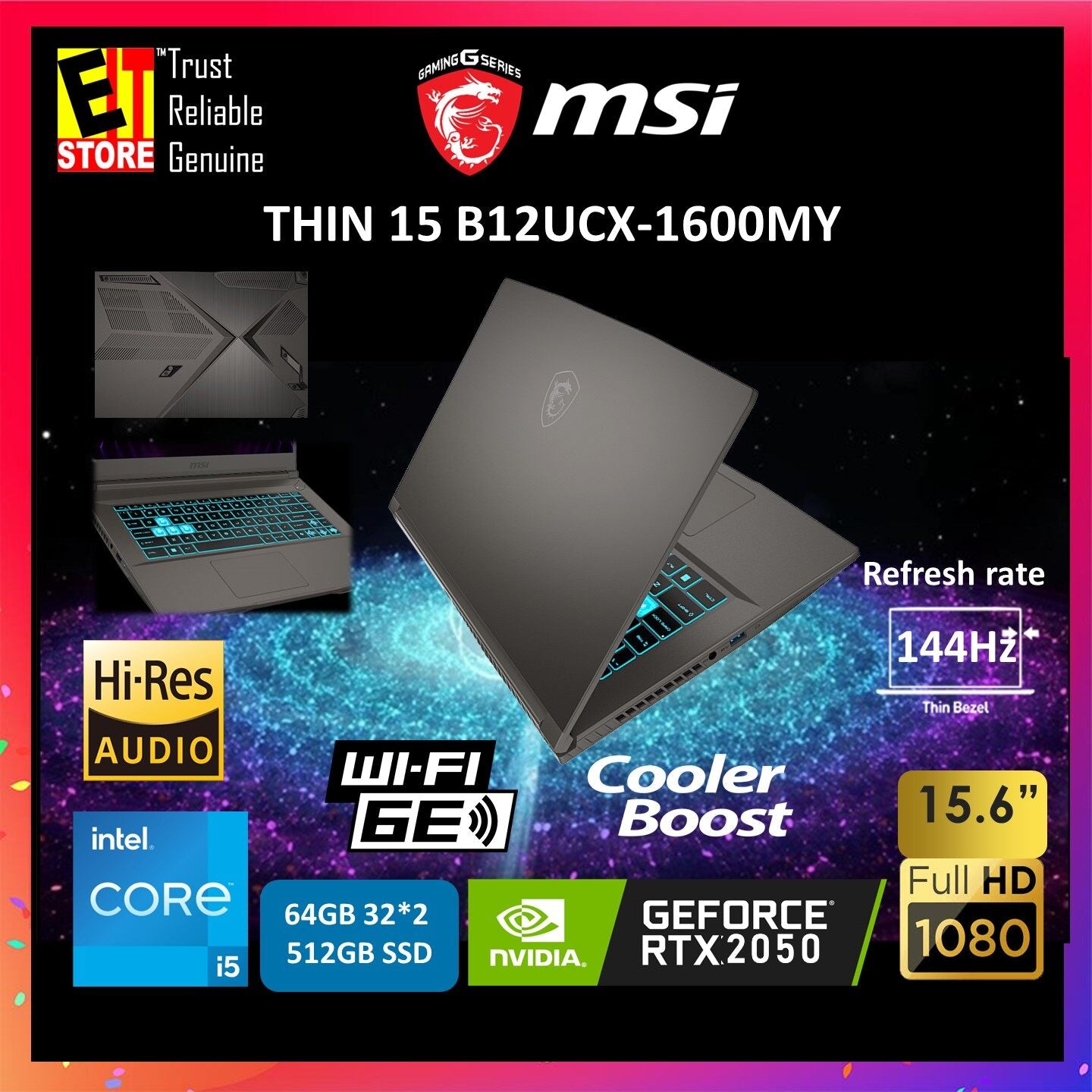 MSI LAPTOP Thin 15 GAMING THIN B12UCX-1600MY (i5-12450H /8GB OR 16GB DDR4 /512GB SSD/15.6" FHD 144HZ /GEFORCE RTX 2050 4GB/ W11/ Backpack/2Y)