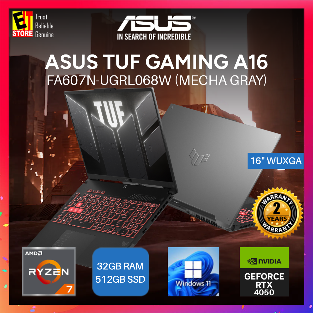 ASUS TUF Gaming A16 FA607N-UGRL068W ( Ryzen 7-7445HS /16GB OR 32GB DDR5 / 512GB SSD/16" IPS WUXGA 144HZ /RTX4050 6GB /RGB KEYBOARD/W11/BAG/ 2Y ) Gaming Laptop