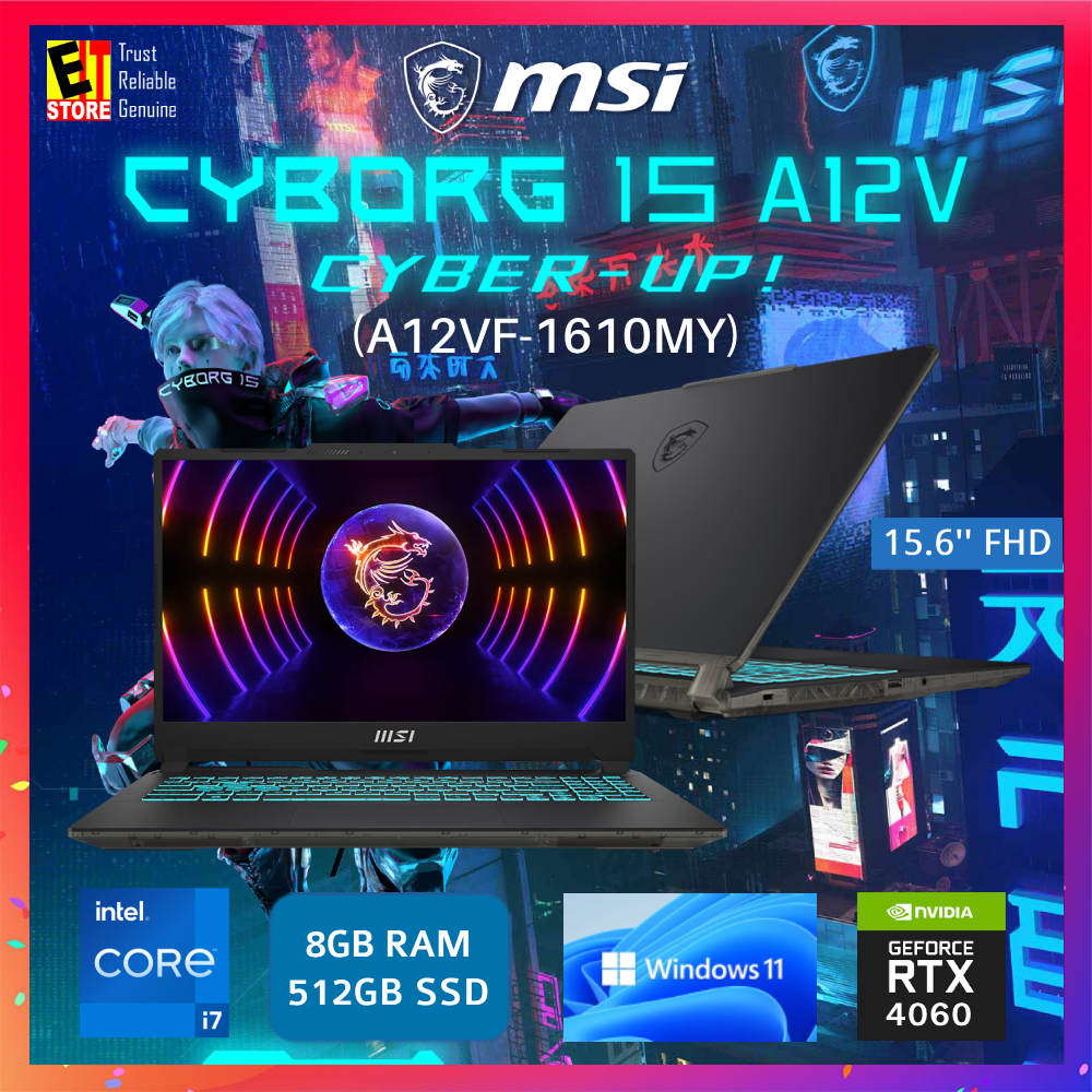 MSI CYBORG 15 A12VF-1610MY (i7-12650H/ 8GB OR 16GB RAM /512GB SSD/ NVIDIA GEFORCE RTX4060 8GB /15.6" FHD 144HZ /W11/2Y/BAG) Gaming Laptop